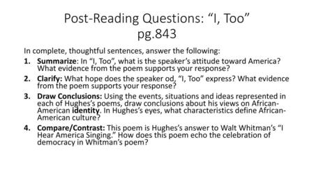 Post-Reading Questions: “I, Too” pg.843