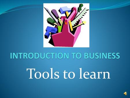 INTRODUCTION TO BUSINESS