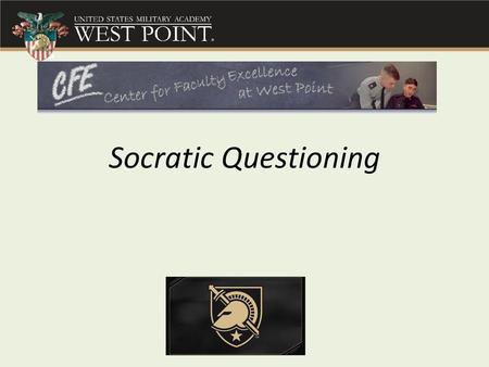 Socratic Questioning.