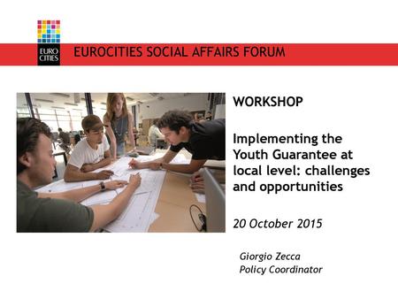 EUROCITIES SOCIAL AFFAIRS FORUM