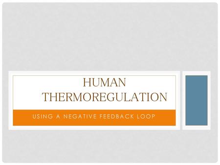 Human Thermoregulation