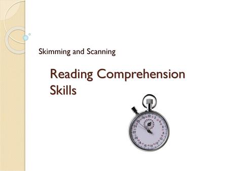 Reading Comprehension Skills