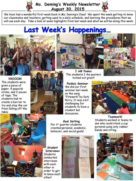 Ms. Deming’s Weekly Newsletter Last Week’s Happenings…