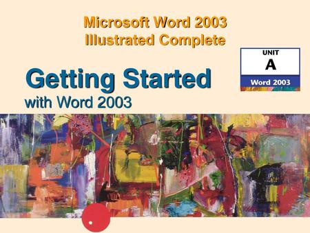 Microsoft Word 2003 Illustrated Complete