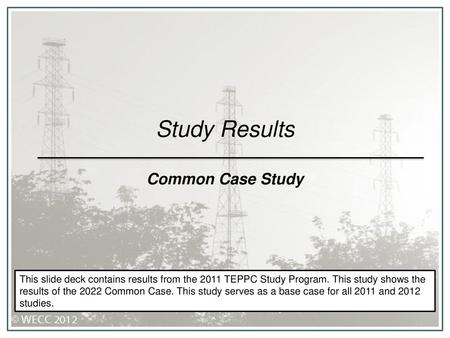 Study Results Common Case Study