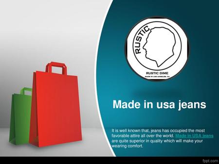 Made in usa jeans It is well known that, jeans has occupied the most favorable attire all over the world. Made in USA jeans are quite superior in quality.