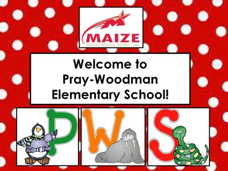 Welcome to Pray-Woodman Elementary School!