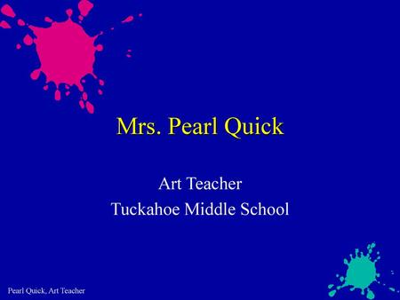 Art Teacher Tuckahoe Middle School