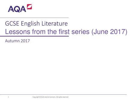 GCSE English Literature Lessons from the first series (June 2017)