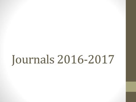 Journals 2016-2017.