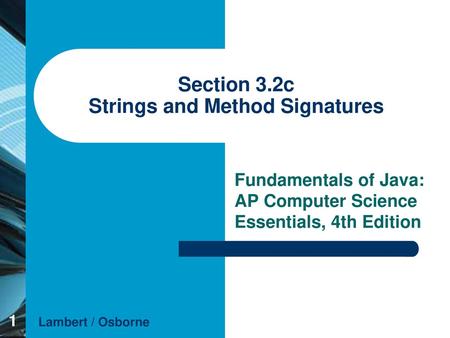 Section 3.2c Strings and Method Signatures