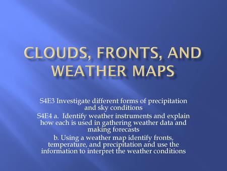 Clouds, fronts, and weather maps