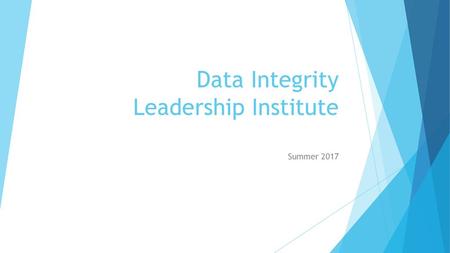 Data Integrity Leadership Institute