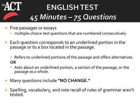 ENGLISH TEST 45 Minutes – 75 Questions