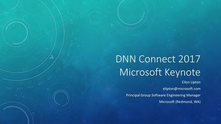 DNN Connect 2017 Microsoft Keynote