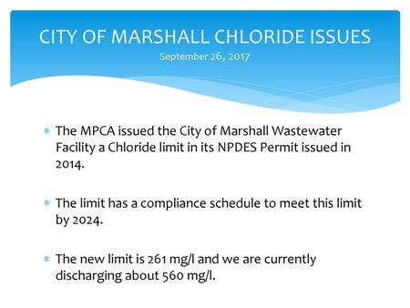 CITY OF MARSHALL CHLORIDE ISSUES September 26, 2017