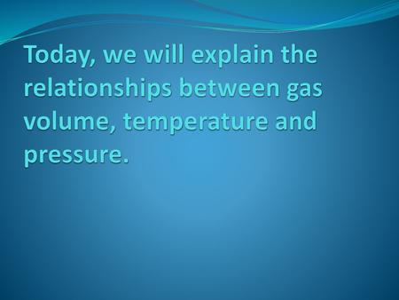 Robert Boyle Robert Boyle discovered that gas pressure and volume are related mathematically. The observations of Boyle and others led to the development.