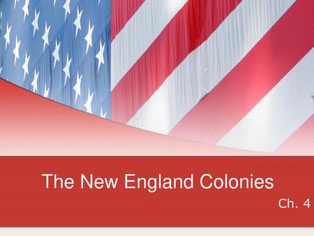 The New England Colonies