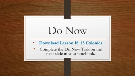 Download Lesson 18: 13 Colonies