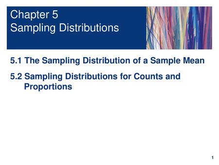 Chapter 5 Sampling Distributions