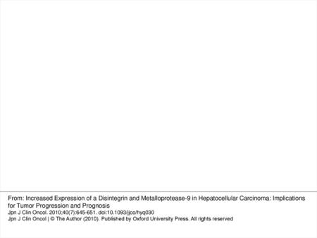 Figure 1. Cellular distribution of a disintegrin and metalloproteinases (ADAM)-9 expression in hepatocellular carcinoma (HCC) and non-tumorous liver tissues.