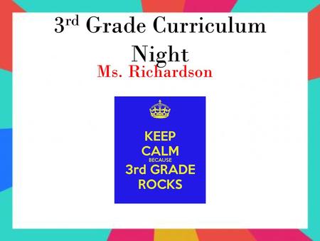 3rd Grade Curriculum Night