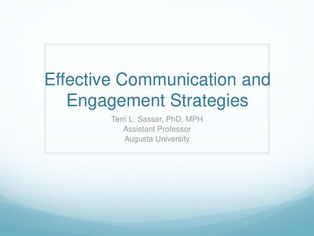 Effective Communication and Engagement Strategies