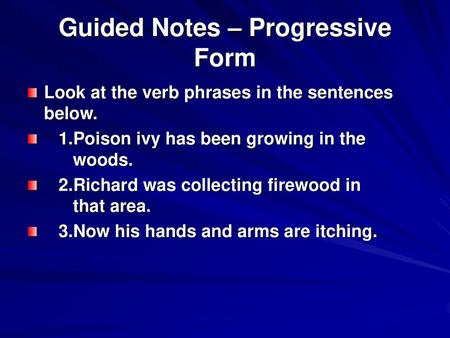 Guided Notes – Progressive Form