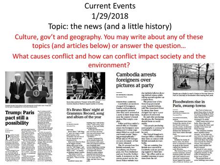 Current Events 1/29/2018 Topic: the news (and a little history)