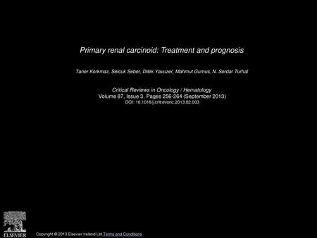 Primary renal carcinoid: Treatment and prognosis