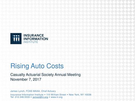 Casualty Actuarial Society Annual Meeting November 7, 2017