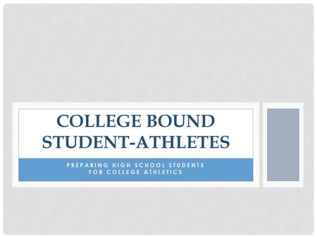 College bound Student-Athletes