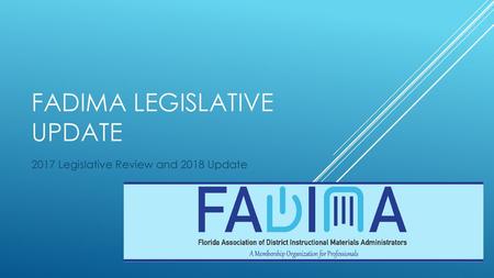 FADIMA Legislative Update