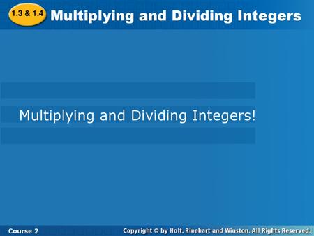 Multiplying and Dividing Integers