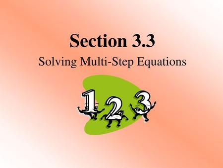 Solving Multi-Step Equations