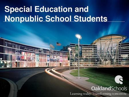 Special Education and Nonpublic School Students