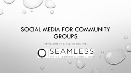 Social media for community groups