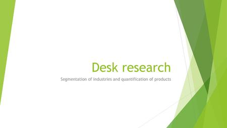 Segmentation of industries and quantification of products