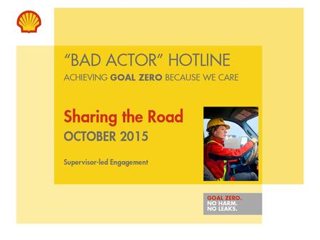 “BAD ACTOR” HOTLINE Sharing the Road October 2015