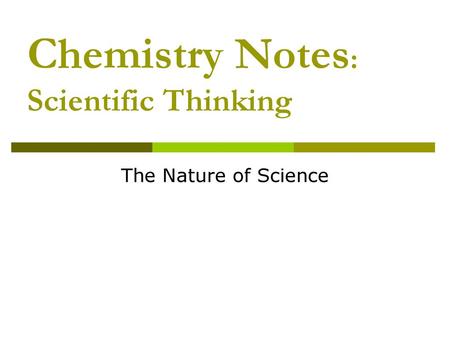 Chemistry Notes: Scientific Thinking