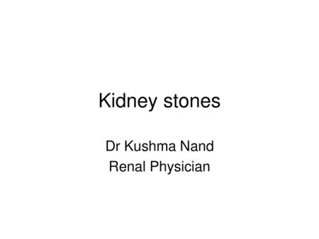 Dr Kushma Nand Renal Physician