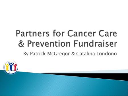 Partners for Cancer Care & Prevention Fundraiser