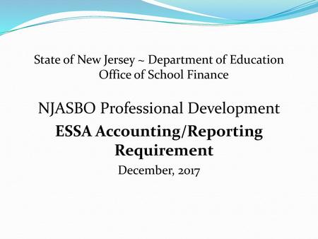 ESSA Accounting/Reporting Requirement