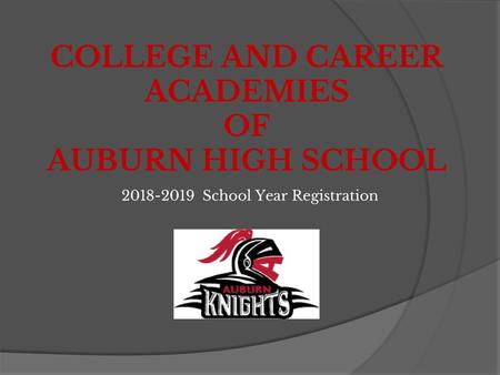 COLLEGE AND CAREER ACADEMIES OF AUBURN HIGH SCHOOL