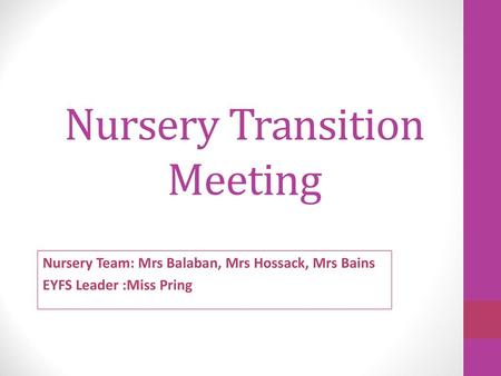 Nursery Transition Meeting