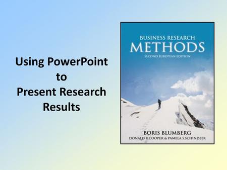 Using PowerPoint to Present Research Results