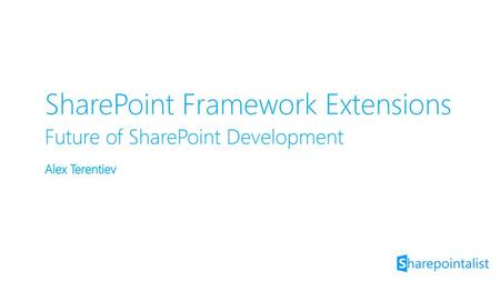 SharePoint Framework Extensions