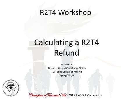 Calculating a R2T4 Refund