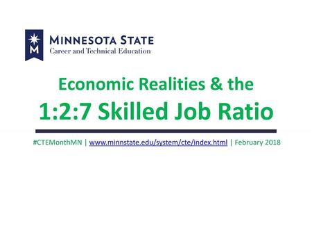 Economic Realities & the 1:2:7 Skilled Job Ratio