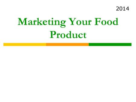 Marketing Your Food Product